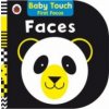 Faces: Baby Touch First Focus Faces: Baby Touch First Focus
