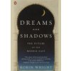 Dreams and Shadows - Robin Wright, Penguin Dreams and Shadows - Robin Wright, Penguin