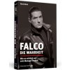 Falco - Die Wahrheit Falco - Die Wahrheit