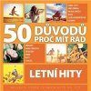 VAR - 50 důvodů proč mít rád letní hity VAR - 50 důvodů proč mít rád letní hity
