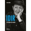 Idir, un Kabyle du monde (Farid Alilat)(Brožovaná) Idir, un Kabyle du monde (Farid Alilat)(Brožovaná)
