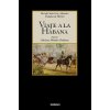 Viaje a La Habana (Mercedes Montalvo)(Brožovaná) Viaje a La Habana (Mercedes Montalvo)(Brožovaná)