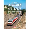 LA SAGE DES NEZ CASSÉS TOME 2 (BATTESTINI)(Brožovaná) LA SAGE DES NEZ CASSÉS TOME 2 (BATTESTINI)(Brožovaná)