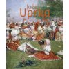 Joža Uprka 1861–1940 | Jaroslav Kačer, Ilona Tunklová (ed.) Joža Uprka 1861–1940 | Jaroslav Kačer, Ilona Tunklová (ed.)