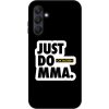Picasee Fashion Case pre Samsung Galaxy A25 A256B 5G - OKTAGON - Just Do MMA Picasee Fashion Case pre Samsung Galaxy A25 A256B 5G - OKTAGON - Just Do MMA