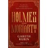 Holmes and Moriarty - Gareth Rubin Holmes and Moriarty - Gareth Rubin