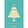 Tea Fit for a Queen (Historic Royal Palaces Enterprises Limited)(Pevná) Tea Fit for a Queen (Historic Royal Palaces Enterprises Limited)(Pevná)