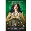 Poison In Their Hearts Poison In Their Hearts