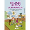Dejme hlavy dohromady A4 - Kateřina Markalousová, Irena Sojková Dejme hlavy dohromady A4 - Kateřina Markalousová, Irena Sojková
