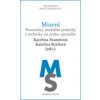 Mizení - Fenomény, mediální praktiky a techniky na prahu zjevného - Kateřina, Krtilová Kateřina Svatoňová Mizení - Fenomény, mediální praktiky a techniky na prahu zjevného - Kateřina, Krtilová Kateřina Svatoňová
