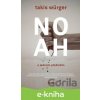 E-kniha Noah - Takis Würger E-kniha Noah - Takis Würger