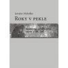 Roky v pekle