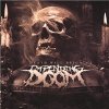 Impending Doom - Death Will Reign Impending Doom - Death Will Reign