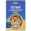 Izrael a palestinská území - Lonely Planet Izrael a palestinská území - Lonely Planet