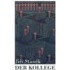Der Kollege - Jiří Staněk Der Kollege - Jiří Staněk