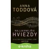 E-kniha Najjasnejšie hviezdy - Anna Todd E-kniha Najjasnejšie hviezdy - Anna Todd