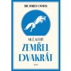 Muž, který zemřel dvakrát - Richard Osman Muž, který zemřel dvakrát - Richard Osman
