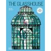The Glasshouse - Hélene Druvert, Thames & Hudson Ltd The Glasshouse - Hélene Druvert, Thames & Hudson Ltd