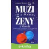 E-kniha Muži sú z Marsu, ženy z Venuše - John Gray E-kniha Muži sú z Marsu, ženy z Venuše - John Gray