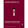 Adobe Indesign CS4 + CD - Adobe Creative Team