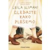 Gledajte kako plešemo Gledajte kako plešemo