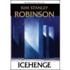 Icehenge - Kim Stanley Robinson Icehenge - Kim Stanley Robinson