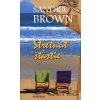 Stretnúť šťastie - Sandra Brown Stretnúť šťastie - Sandra Brown