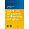 Applied Time Series Analysis and Forecasting with Python (Changquan Huang,Alla Petukhina)() Applied Time Series Analysis and Forecasting with Python (Changquan Huang,Alla Petukhina)()