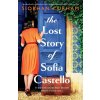 The Lost Story of Sofia Castello The Lost Story of Sofia Castello