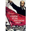 Stručné dějiny Sovětského svazu - Sheila Fitzpatrick Stručné dějiny Sovětského svazu - Sheila Fitzpatrick