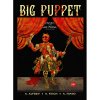 Big Puppet Big Puppet