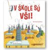 Svojtka V škole sú vši! Svojtka V škole sú vši!