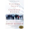 Visions, Trips, and Crowded Rooms (David Kessler)(Brožovaná) Visions, Trips, and Crowded Rooms (David Kessler)(Brožovaná)