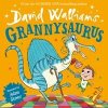 Grannysaurus - David Walliams, HarperCollins Publishers Grannysaurus - David Walliams, HarperCollins Publishers