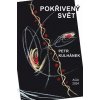 Pokřivený svět - Petr Kulhánek Pokřivený svět - Petr Kulhánek