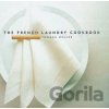 The French Laundry Cookbook - Thomas Keller The French Laundry Cookbook - Thomas Keller