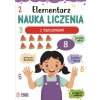 Elementarz. Nauka liczenia z ćwiczeniami Elementarz. Nauka liczenia z ćwiczeniami