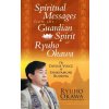 Spiritual Messages from the Guardian Spirit of Ryuho Okawa Spiritual Messages from the Guardian Spirit of Ryuho Okawa