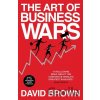 Art of business Wars - David Brown Art of business Wars - David Brown