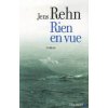 Rien En Vue (Jens Rehn)(Brožovaná) Rien En Vue (Jens Rehn)(Brožovaná)