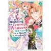 I'm Running for Crown Princess, But All I Want Is a Steady Paycheck! (Manga) Vol. 1 I'm Running for Crown Princess, But All I Want Is a Steady Paycheck! (Manga) Vol. 1
