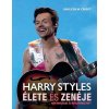 Harry Styles élete és zenéje Harry Styles élete és zenéje