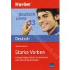 Starke Verben A2 - C2, rad Deutsch üben diel 13 - cvičebnica Starke Verben A2 - C2, rad Deutsch üben diel 13 - cvičebnica