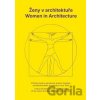 Ženy v architektuře / Women in Architecture - Klára Brůhová Ženy v architektuře / Women in Architecture - Klára Brůhová
