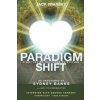Paradigm Shift (Don Donovan,George Pransky,Jack Pransky)(Brožovaná) Paradigm Shift (Don Donovan,George Pransky,Jack Pransky)(Brožovaná)