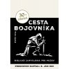 30-dňová cesta bojovníka - Peter Lipták 30-dňová cesta bojovníka - Peter Lipták