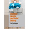 Úspěšný nácvik používání toalety - Frank Cicero Úspěšný nácvik používání toalety - Frank Cicero