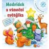 Medvídek a vánoční světýlka - Kolektiv Medvídek a vánoční světýlka - Kolektiv
