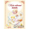 Naše milované dieťatko - Matys Naše milované dieťatko - Matys