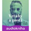 Vztahy a pasti - Honza Vojtko Vztahy a pasti - Honza Vojtko